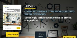 Cómo recuperar tiempo productivo en tu despacho: tecnología jurídica para cerrar la brecha competitiva