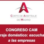 La Corte de Arbitraje de Madrid celebrará los días 6 y 7 de octubre el Congreso CAM 2026