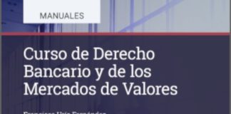 CUNEF Universidad presentará el 15 de octubre la obra «Curso de derecho bancario y de los mercados de valores»