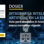 Integrar la inteligencia artificial en la empresa con seguridad jurídica
