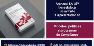 Aranzadi LA LEY presenta la obra «Modelos, políticas y programas de Compliance» en ICADE de Madrid