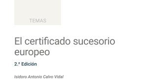 El certificado sucesorio europeo