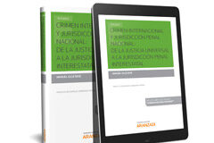 El 20 de mayo Manuel Ollé presenta su nuevo libro Crimen internacional y jurisdicción penal nacional: de la justicia universal a la jurisdicción penal interestatal (Dúo)