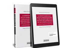 La potencial responsabilidad de los administradores y de los auditores La responsabilidad de los administradores y de los auditores en el proceso de elaboración de las cuentas anuales
