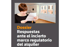 Respuestas ante el incierto marco regulatorio del alquiler Imagen dossier