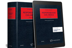 Se presenta la sexta edición de ‘Responsabilidad Civil Médica’ (Civitas), de Julio César Galán Cortés Se presenta la sexta edición de ‘Responsabilidad Civil Médica’ (Civitas), de Julio César Galán Cortés