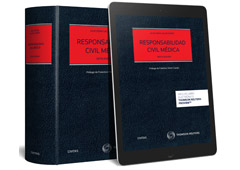 Se presenta la sexta edición de ‘Responsabilidad Civil Médica’ (Civitas), de Julio César Galán Cortés