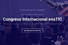 ENATIC celebra el 27 de enero su III Congreso Internacional de Derecho Digital III Congreso Internacional de Derecho Digital
