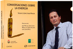El 16 de octubre se presenta «Conversaciones sobre la energía» (Civitas) Conversaciones sobre la energía