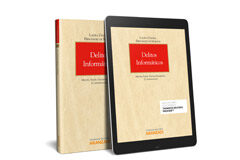 Conocimiento práctico de los denominados ‘delitos informáticos’: concepto y características Delitos Informáticos