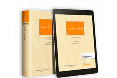 El Derecho Digital, una rama del Derecho imprescindible para afrontar la sociedad de la información Derecho Digital (Dúo)