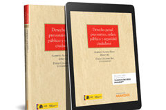 Derecho penal preventivo, orden público y seguridad ciudadana Derecho penal preventivo orden público y seguridad ciudadana