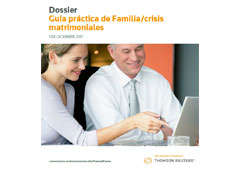 DOSSIER ‘GUÍA PRÁCTICA DE FAMILIA/CRISIS MATRIMONIALES’