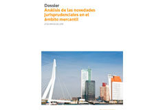 La actualidad societaria y concursal protagoniza las novedades de la jurisprudencia mercantil La actualidad societaria y concursal protagoniza las novedades de la jurisprudencia mercantil