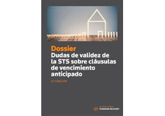 Dossier Dudas de validez de la STS sobre cláusulas de vencimiento anticipado Dossier Dudas de validez de la STS sobre cláusulas de vencimiento anticipado