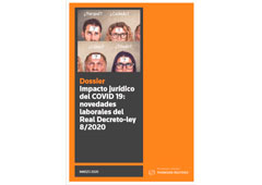 Dossier Impacto jurídico del COVID 19: novedades del Real Decreto-ley 8/2020