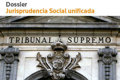 El éxito en la jurisdicción laboral pasa por conocer la jurisprudencia unificada del Supremo Dossier