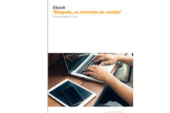 Las tres piedras basilares para emprender en la profesión: transformación digital, reorganización y publicidad Ebook "abogado, es momento de cambio"