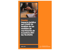 Impacto jurídico del COVID 19: análisis de las medidas de reactivación de la justicia