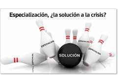 Especialización, ¿la solución a la crisis? Bolos