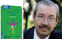 “Inteligencia Política es la cualidad con la que el ser humano hace realidad sus sueños” Portada del libro de Pascual Montañés, Inteligencia Política 'el arte de dirigir', y foto carnet de Pascual Montañés