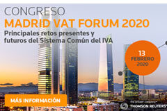 Madrid VAT Forum 2020 desvelará las últimas novedades del IVA intracomunitario Imagen del evento