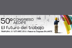 50º Congreso Internacional AEDIPE: hagamos juntos el futuro del trabajo Congreso AEDIPE