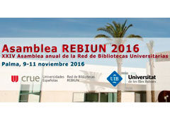 Thomson Reuters patrocina la XXIV Asamblea Anual de REBIUN XXIV Asamblea Anual de REBIUN