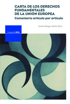 Portada de la carta de los derechos fundamentales de la Unión Europea Portada de la carta de los derechos fundamentales de la Unión Europea