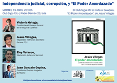 Coloquio Club Siglo XXI sobre la reforma estructural de nuestro sistema judicial