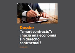 ‘Smart contracts’: ¿hacia una economía sin derecho contractual?