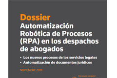 Las claves de la Automatización Robótica de Procesos (RPA) en los despachos de abogados Imagen Dossier