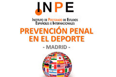 INPE organiza un Curso de Prevención Penal en el Deporte Curso Prevención penal en el deporte