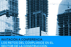 Los retos del compliance en el sector de la construcción Los retos del compliance en el sector de la construcción