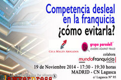 Lawyerpress organiza la jornada “Competencia desleal en la franquicia. ¿Cómo evitarla?” Cartel jornada