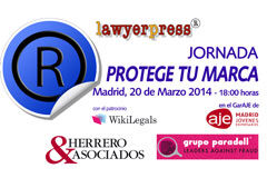 Lawyerpress organiza la Jornada “Protege tu marca” Cartel de la Jornada “Protege tu marca”