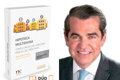 Este miércoles, 8 de abril, se presentará ‘Hipoteca multidivisa: cómo conseguir la nulidad parcial del préstamo’ (Ed. Aranzadi) Hipoteca multidivisa (Ed. Aranzadi) y Juan Ignacio Navas