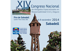 XIV Congreso Nacional de Abogados especializados en Responsabilidad Civil y Seguro