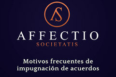 Motivos frecuentes de impugnación de acuerdos Affectio