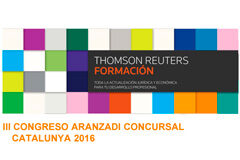 III Congreso Aranzadi Concursal de Catalunya 2016 III Congreso Aranzadi Concursal