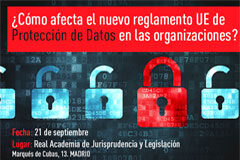 ¿Está adaptada tu organización al nuevo reglamento de protección de datos? el Nuevo Reglamento Europeo de Protección de Datos